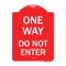 Signmission Designer Series Sign-One Way Do Not Enter, Red & White Aluminum Sign, 18" H, RW-1824-23524 A-DES-RW-1824-23524 - alternate 1